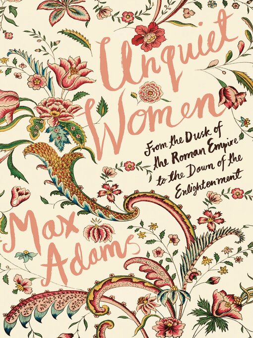 Title details for Unquiet Women by Max Adams - Available